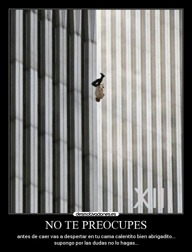 NO TE PREOCUPES - antes de caer vas a despertar en tu cama calentito bien abrigadito...
supongo por las dudas no lo hagas...