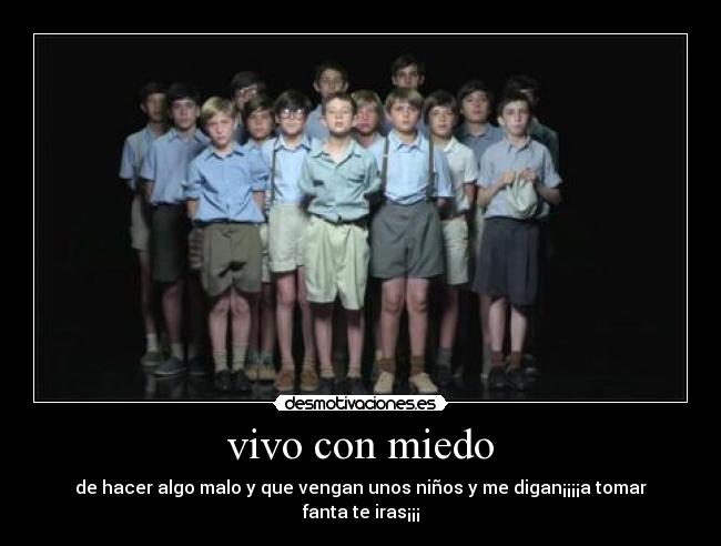 vivo con miedo - 