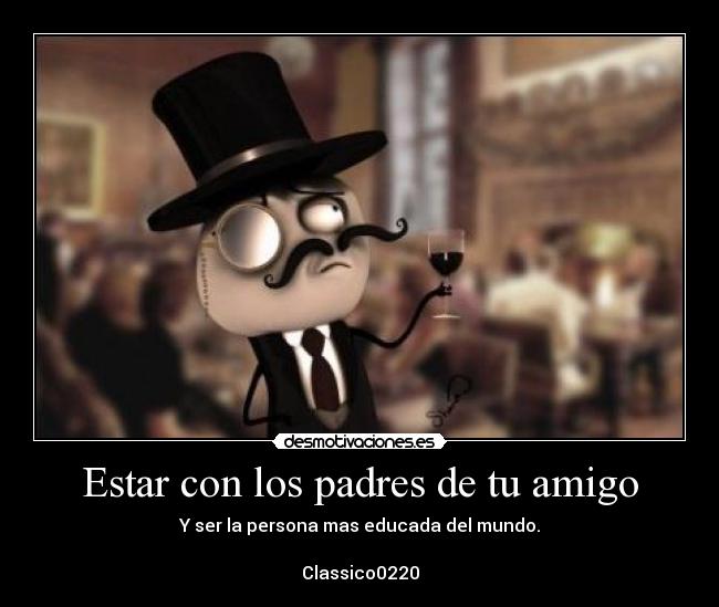 carteles padres classico0220 desmotivaciones