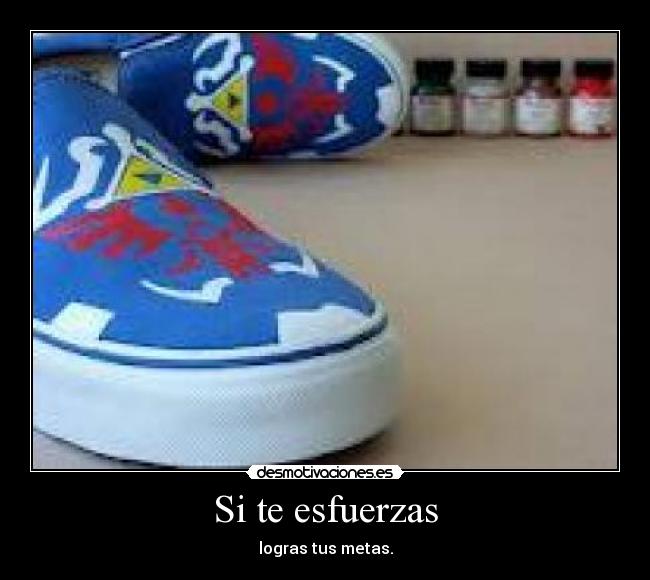 Si te esfuerzas -
