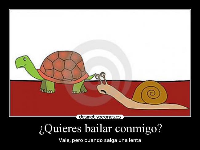 ¿Quieres bailar conmigo? - 