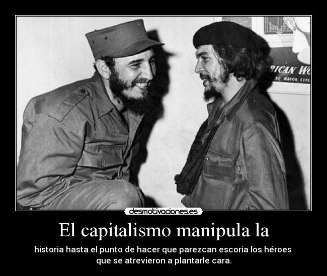 El capitalismo manipula la -