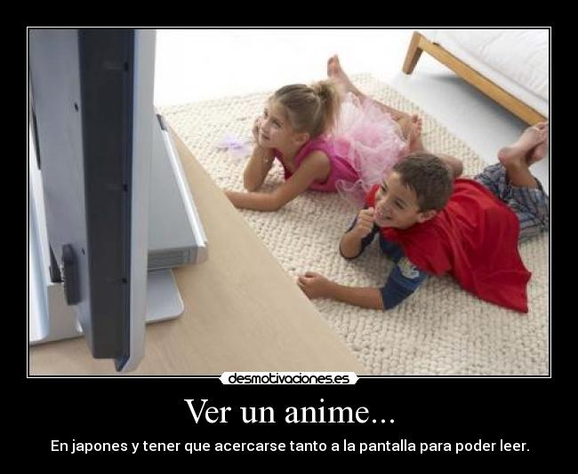 Ver un anime... - 