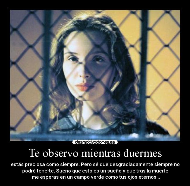 Te observo mientras duermes -