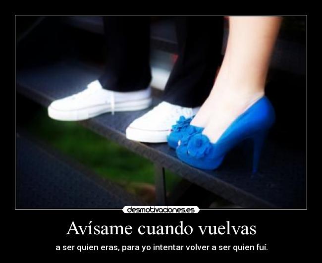 Avísame cuando vuelvas -