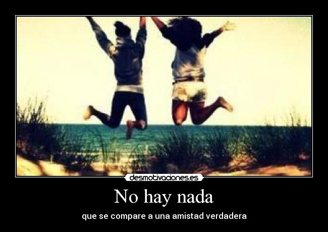 carteles amistad desmotivaciones