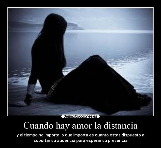 carteles amor distancia hay distancia desmotivaciones