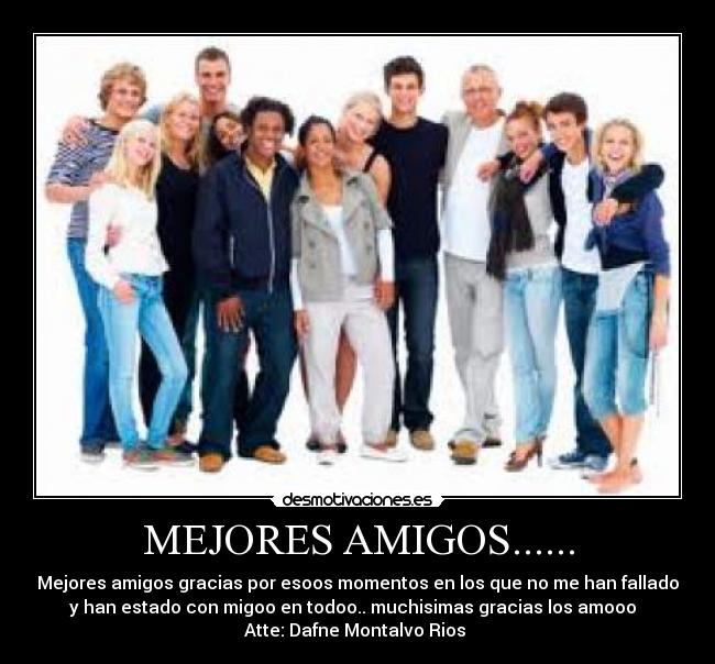 MEJORES AMIGOS...... -