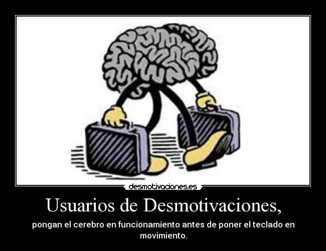 Usuarios de Desmotivaciones, - 