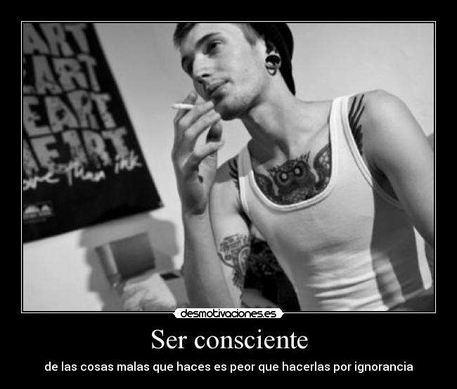 Ser consciente -