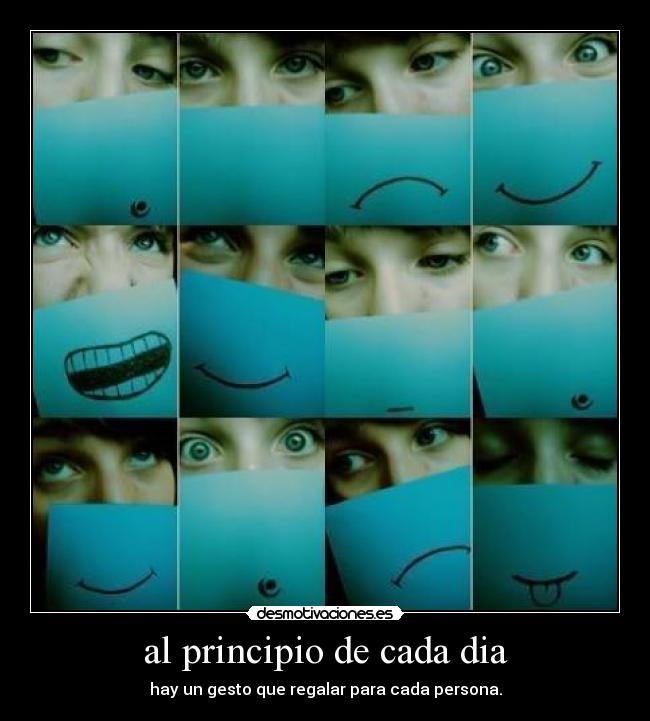 al principio de cada dia -