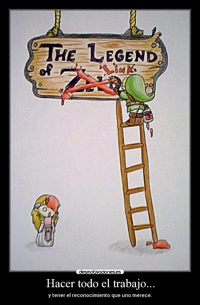 Hacer todo el trabajo... - 