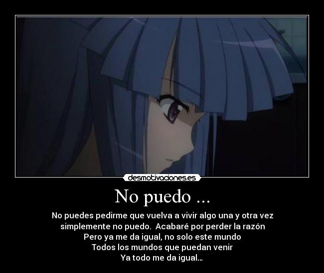 No puedo ... -