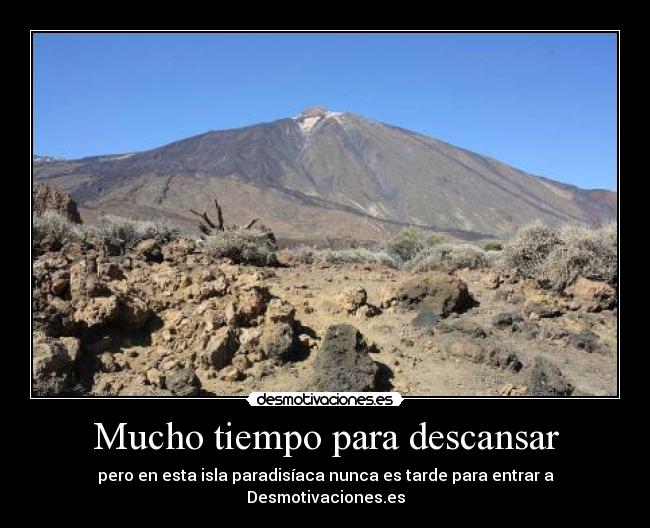 Mucho tiempo para descansar - pero en esta isla paradisíaca nunca es tarde para entrar a Desmotivaciones.es