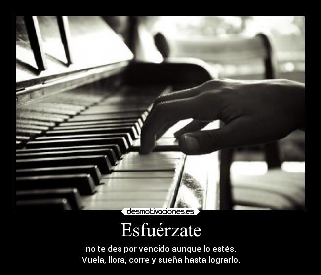 Esfuérzate -