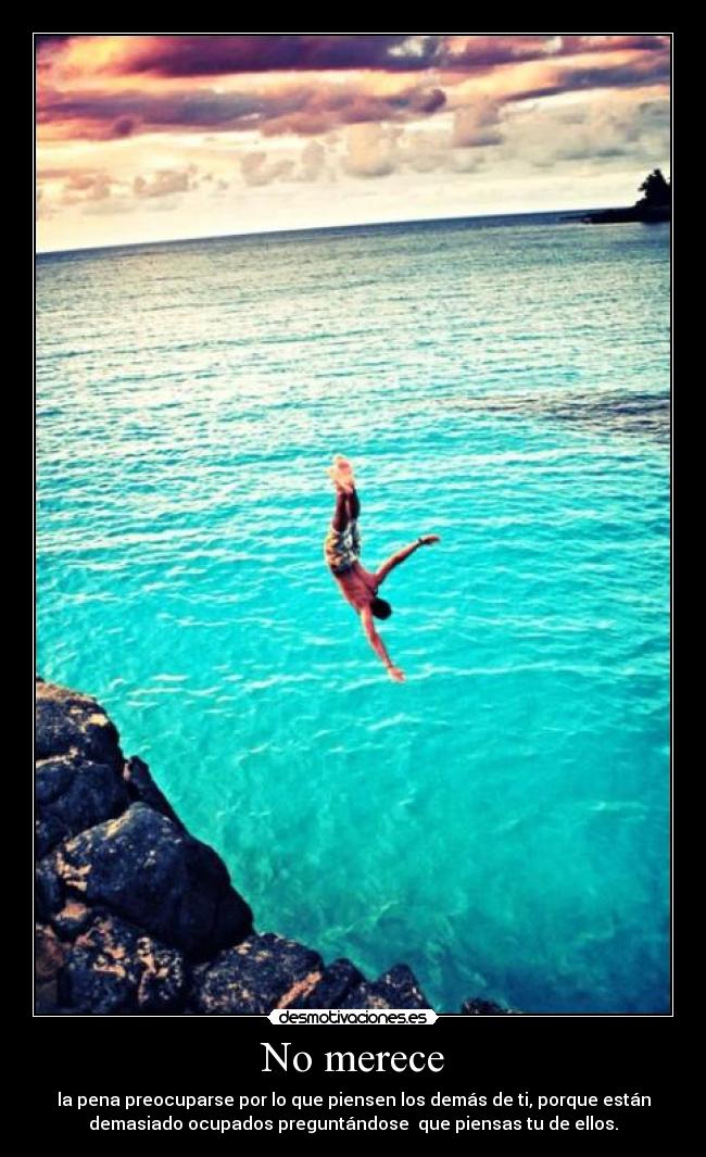 No merece -