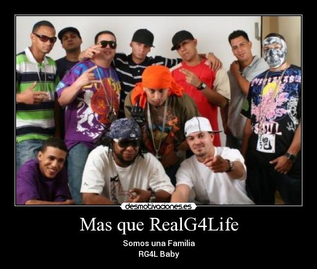 Mas que RealG4Life - Somos una Familia
RG4L Baby