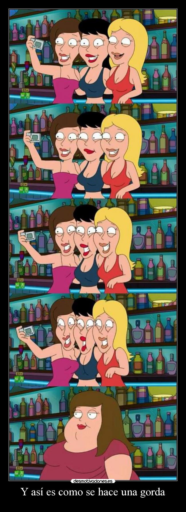 Y así es como se hace una gorda - 