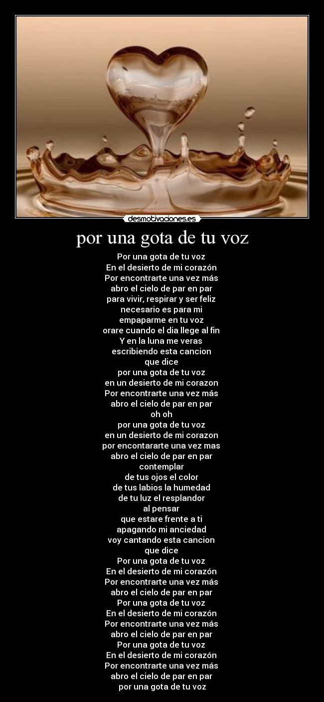 por una gota de tu voz -