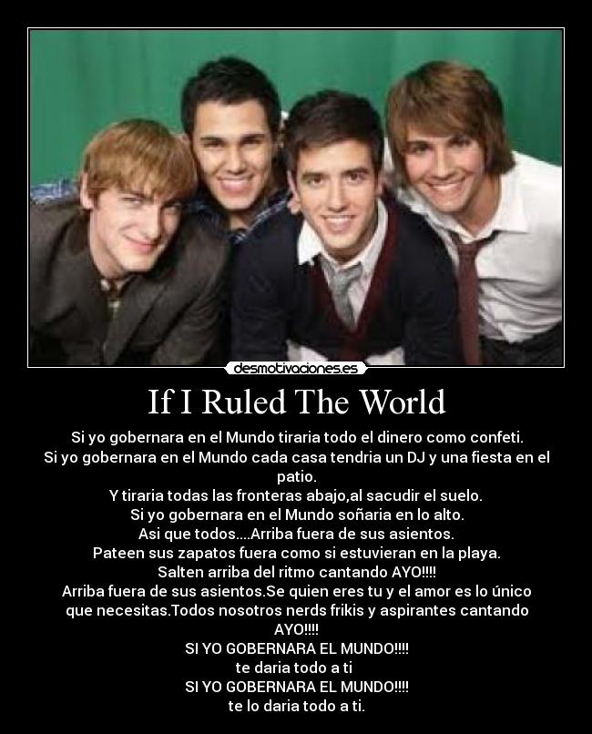 If I Ruled The World -