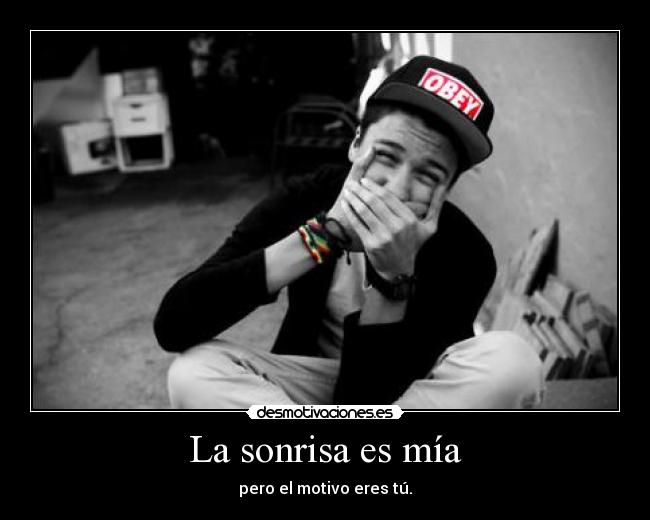 La sonrisa es mía -