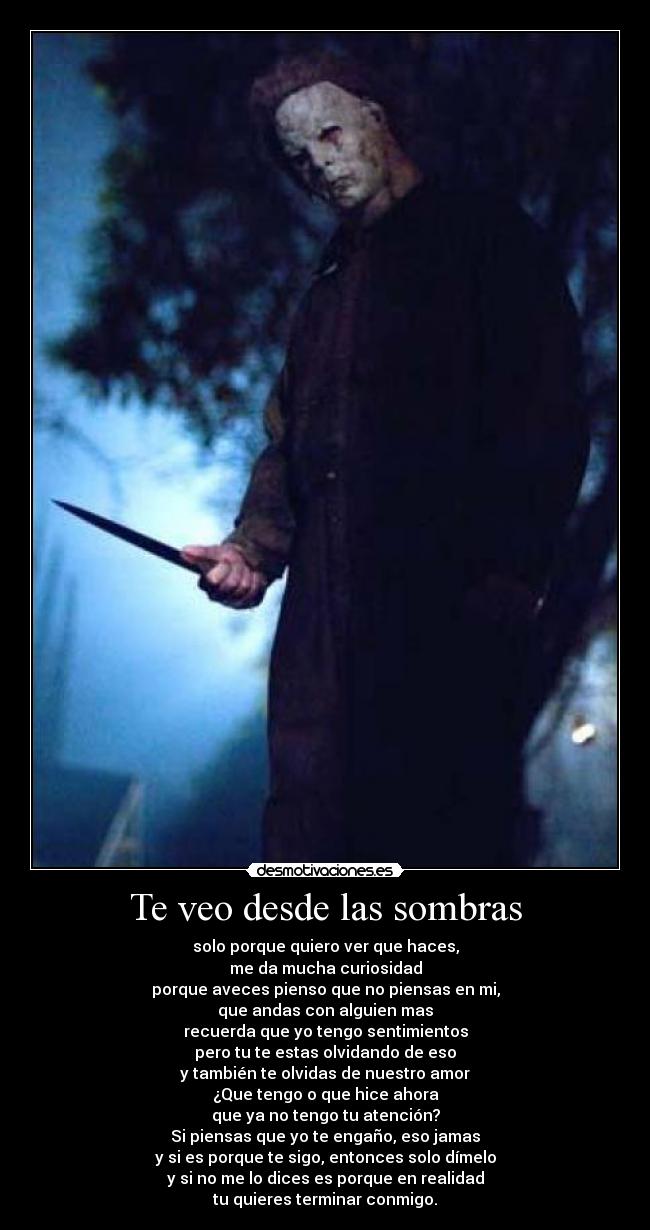 carteles halloween michael myers asi siento por alguien aunque siquiera somos novios desmotivaciones