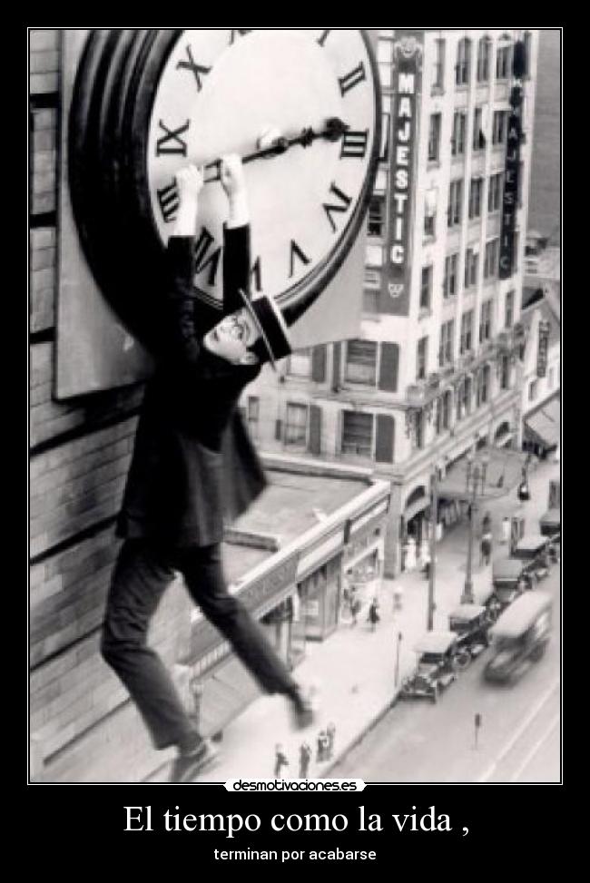 El tiempo como la vida , - 