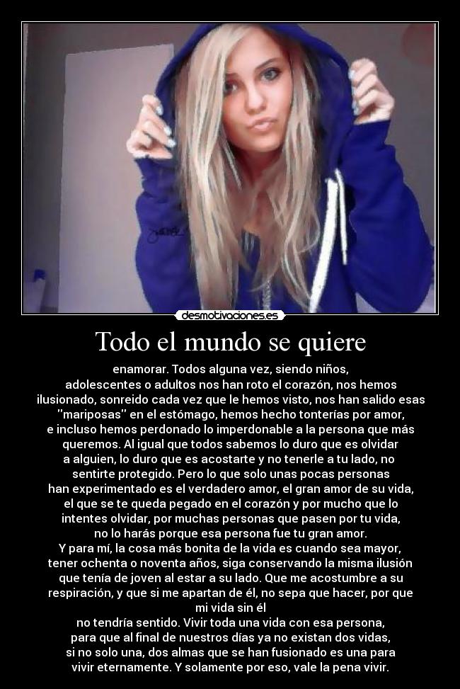 Todo el mundo se quiere -