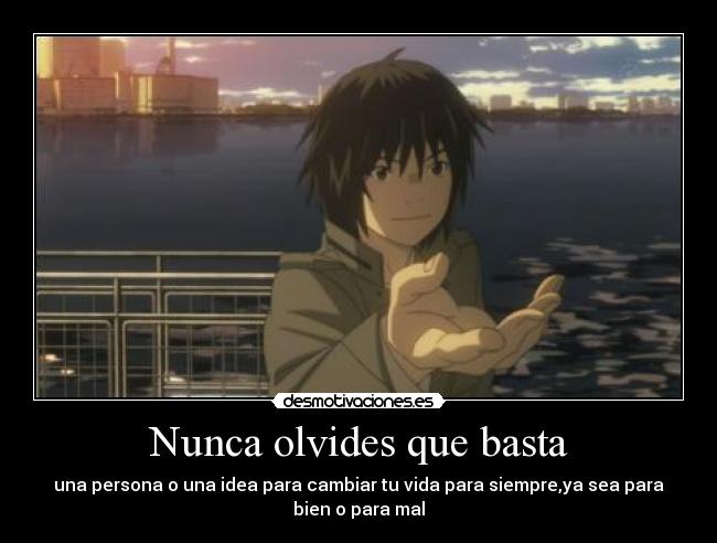 Nunca olvides que basta - 