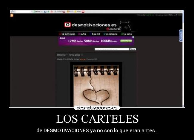 LOS CARTELES - de DESMOTIVACIONES ya no son lo que eran antes...
