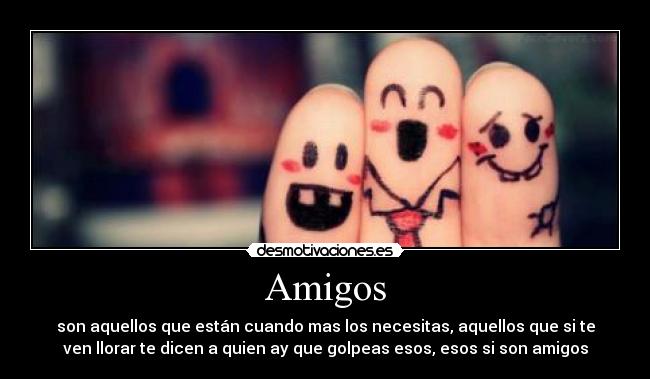 carteles amigos amiwoss desmotivaciones