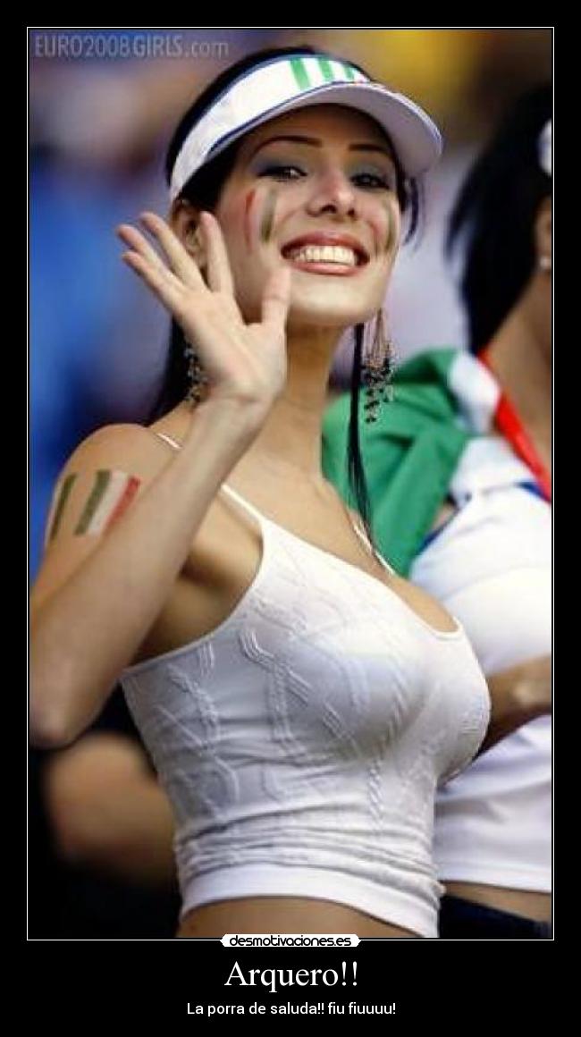 Arquero!! - La porra de saluda!! fiu fiuuuu!