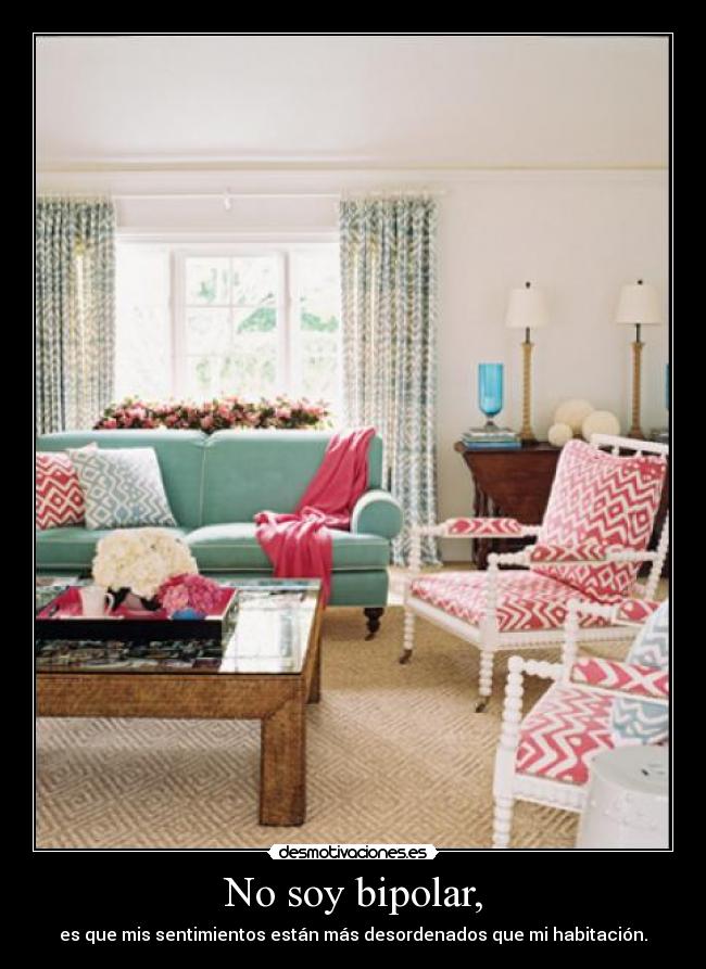 No soy bipolar, - 
