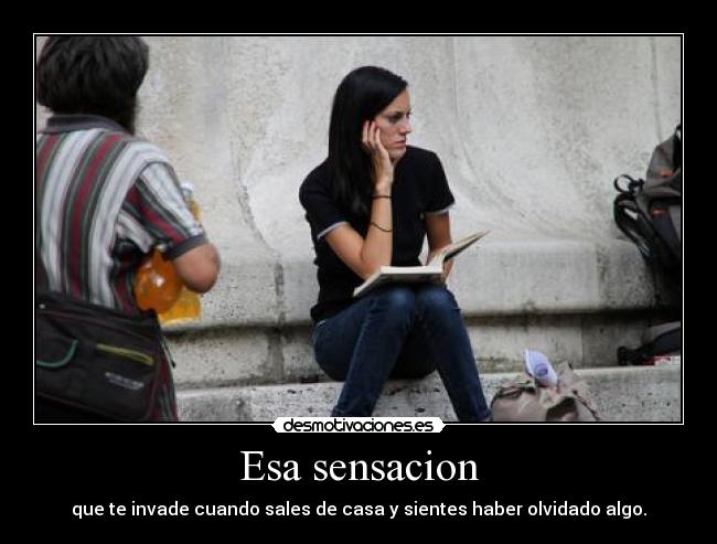 Esa sensacion -