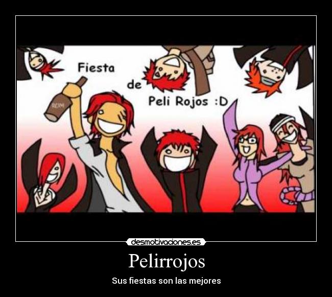 carteles pelirrojos fiesta shanks pain sasori nagato gaara tayuya desmotivaciones