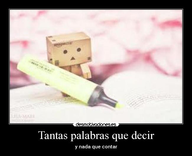 Tantas palabras que decir -