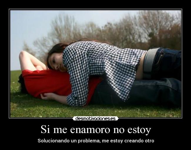 Si me enamoro no estoy - 