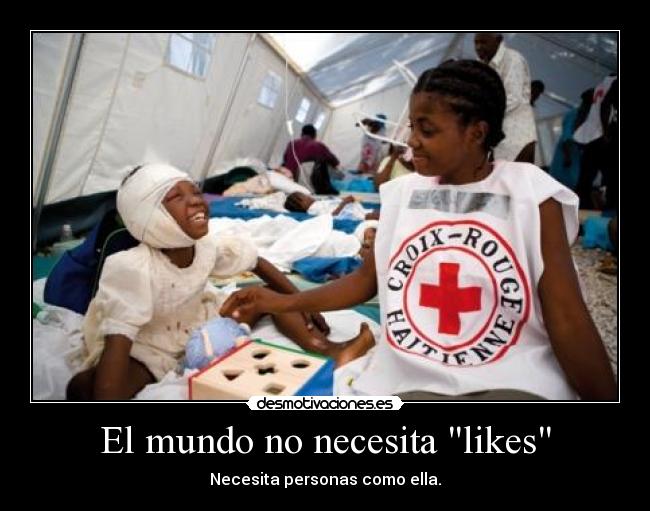 carteles mundo facebook likes dont help desmotivaciones