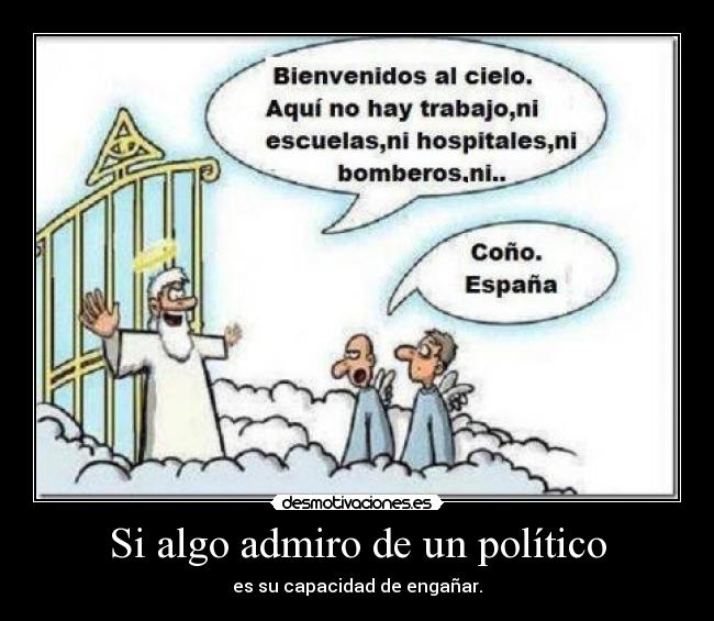 Si algo admiro de un político - 