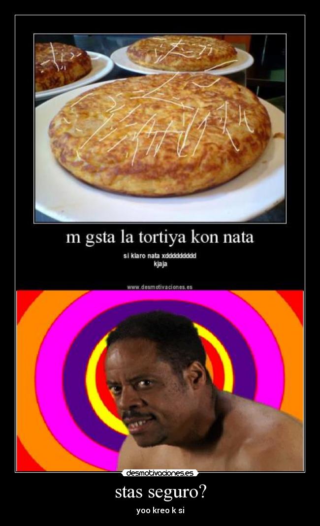 stas seguro? - yoo kreo k si