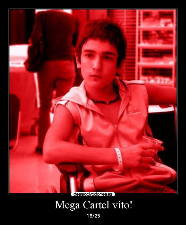 Mega Cartel vito! - 18/25