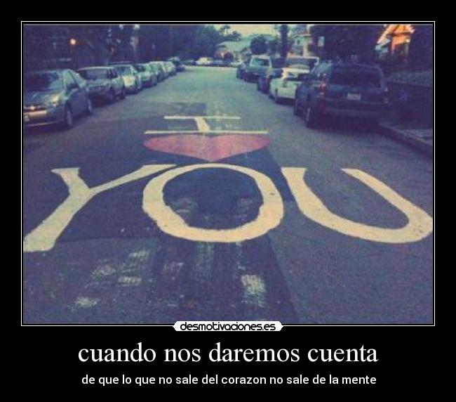 cuando nos daremos cuenta - 