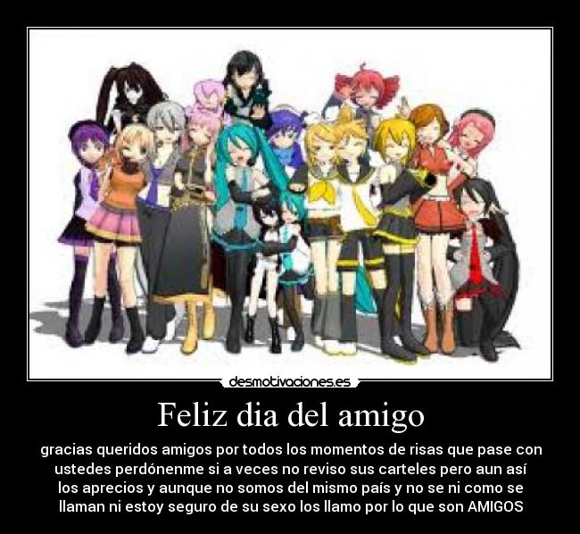 Feliz dia del amigo - 