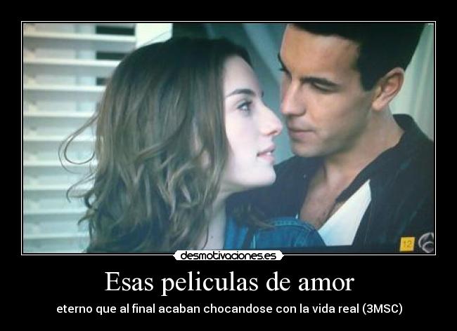 Esas peliculas de amor -
