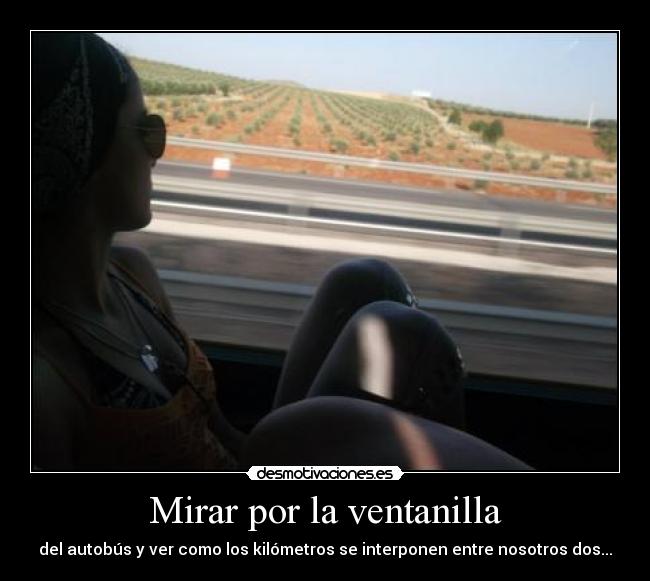 Mirar por la ventanilla -
