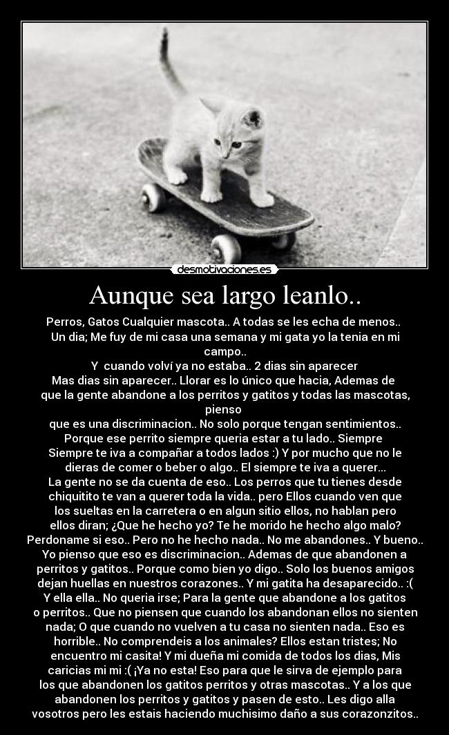 Aunque sea largo leanlo.. -