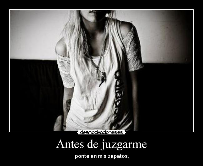 Antes de juzgarme - 