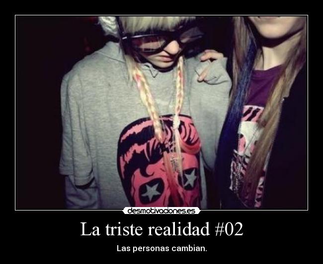 La triste realidad #02 - 