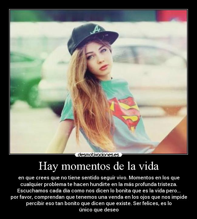 Hay momentos de la vida -