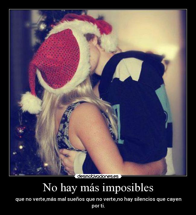 No hay más imposibles -